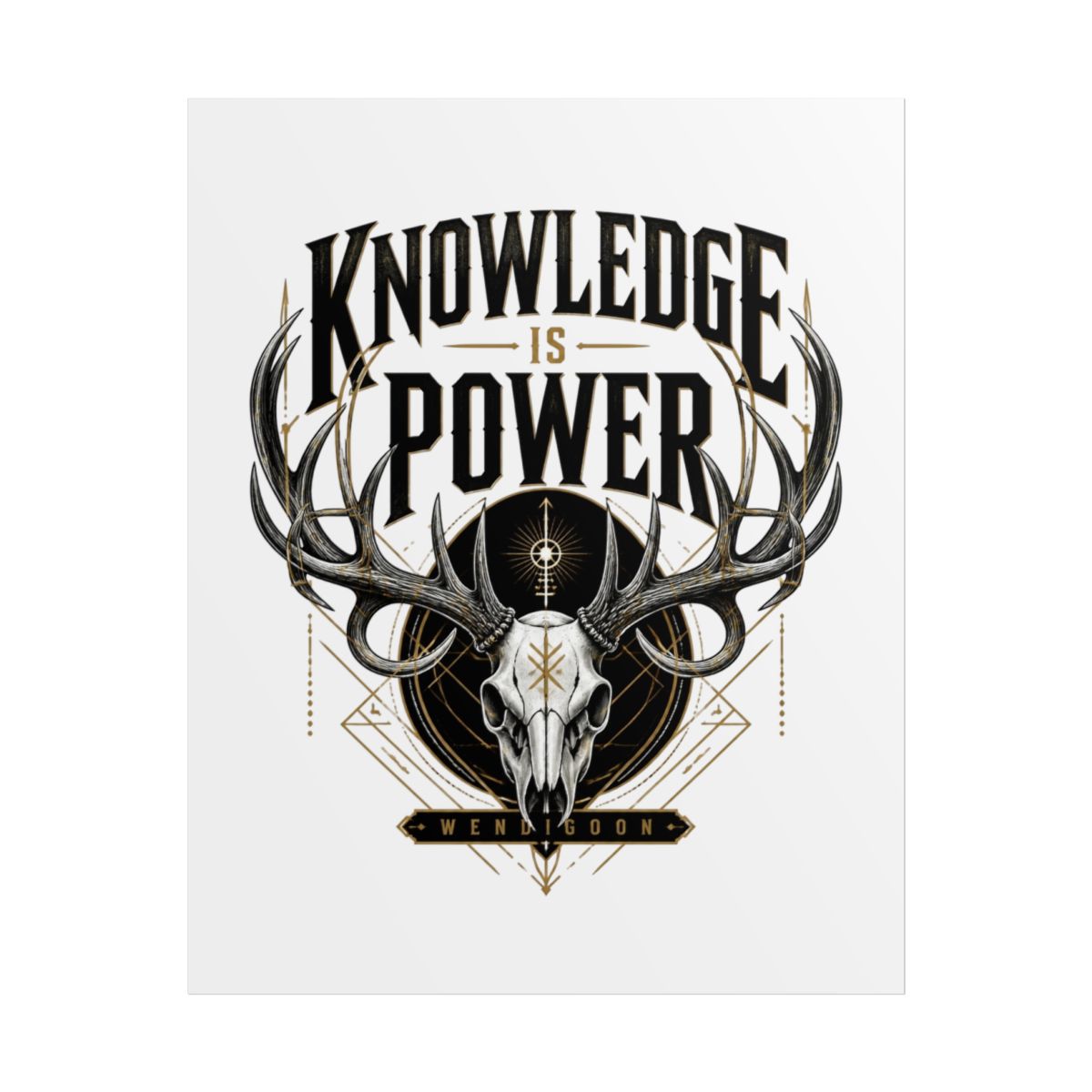 Wendigoon "Knowledge is Power" Poster